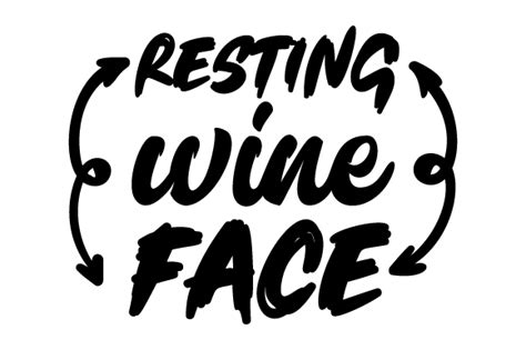 Download Free Resting Wine Face svg Cameo